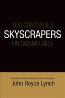 You_Can_t_Build_Skyscrapers_On_Swamp_Lands
